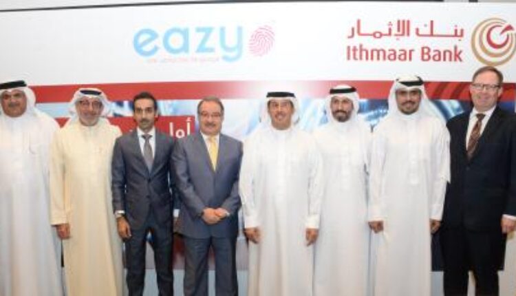 Ithmaar Bank And Eazy Financial Services Announce Plans To Launch The Region’s First Biometric Payment Network