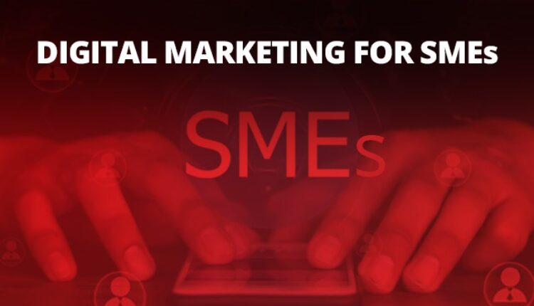 Digital Marketing For SMEs