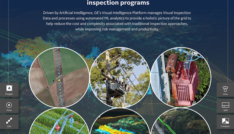 GE Digital Visual Intelligence Platform Offers Best-In-Class Vegetation Management And Asset Inspection