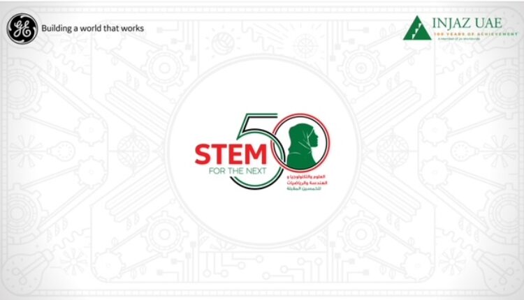 GE And INJAZ UAE Host ‘STEM For The Next 50’ Innovation Camp At Expo 2020 Dubai To Empower Girls To Pursue STEM Careers