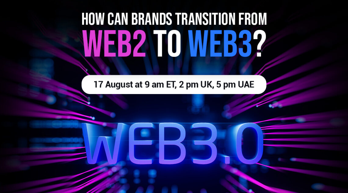 ONLYwebinars.com To Host Webinar Entitled – How Can Brands Transition From Web2 To Web3?