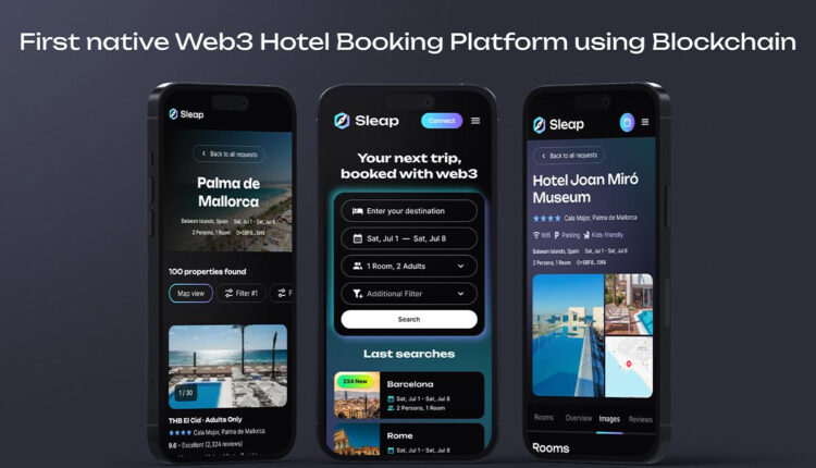 Sleap.Io Launches World’s First Web3 Hotel Booking Platform