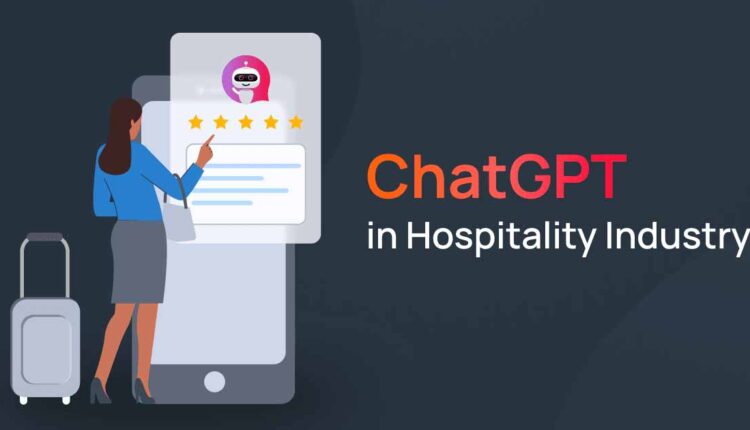 ChatGPT in Hospitality: Elevating Customer Service