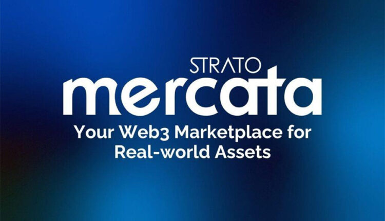 Web3 Marketplace “STRATO Mercata” Pioneers Access To Real-World Assets