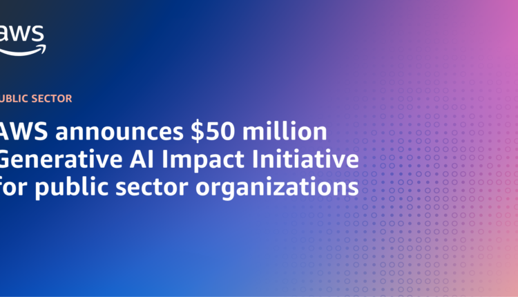 AWS Announces $50 Million Generative AI Impact Initiative For Public Sector Organizations