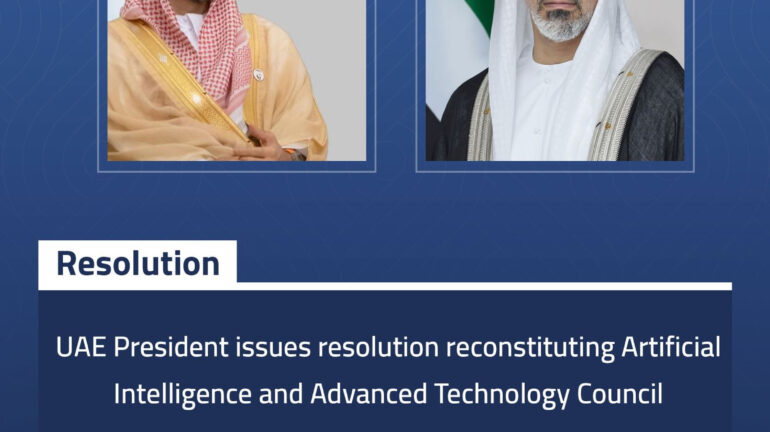 UAE President Issues Resolution Reconstituting Artificial Intelligence And Advanced Technology Council