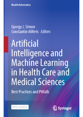 AI and ML in Health Care and Medical Sciences