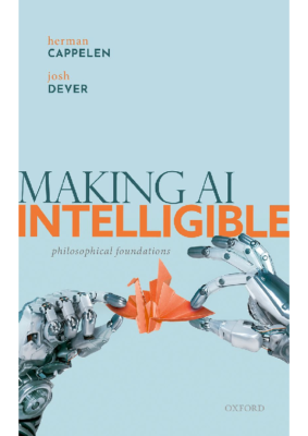 Making AI Intelligible Philosophical Foundations