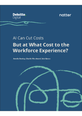 AI Can Cut Costs Amelia Dunlop, Charlie Woodward, Saie Ganoo But at What Cost to the Workforce Experience?